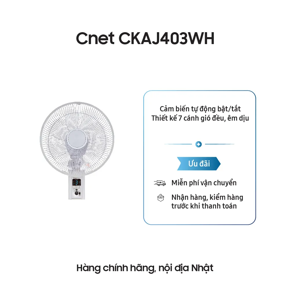 Quạt treo tường Nhận Bản – CNET CKAJ403WH
